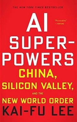 It has been almost 5 years since Kai Fu Lee wrote his excellent book entitled AI Superpowers